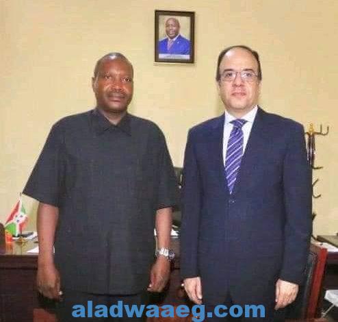 وزير الزراعة والري البوروندي يعرب عن تقديره لـ مصر لدعم بلاده فى مختلف المجالات